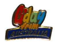 Pin - G'day from Australia